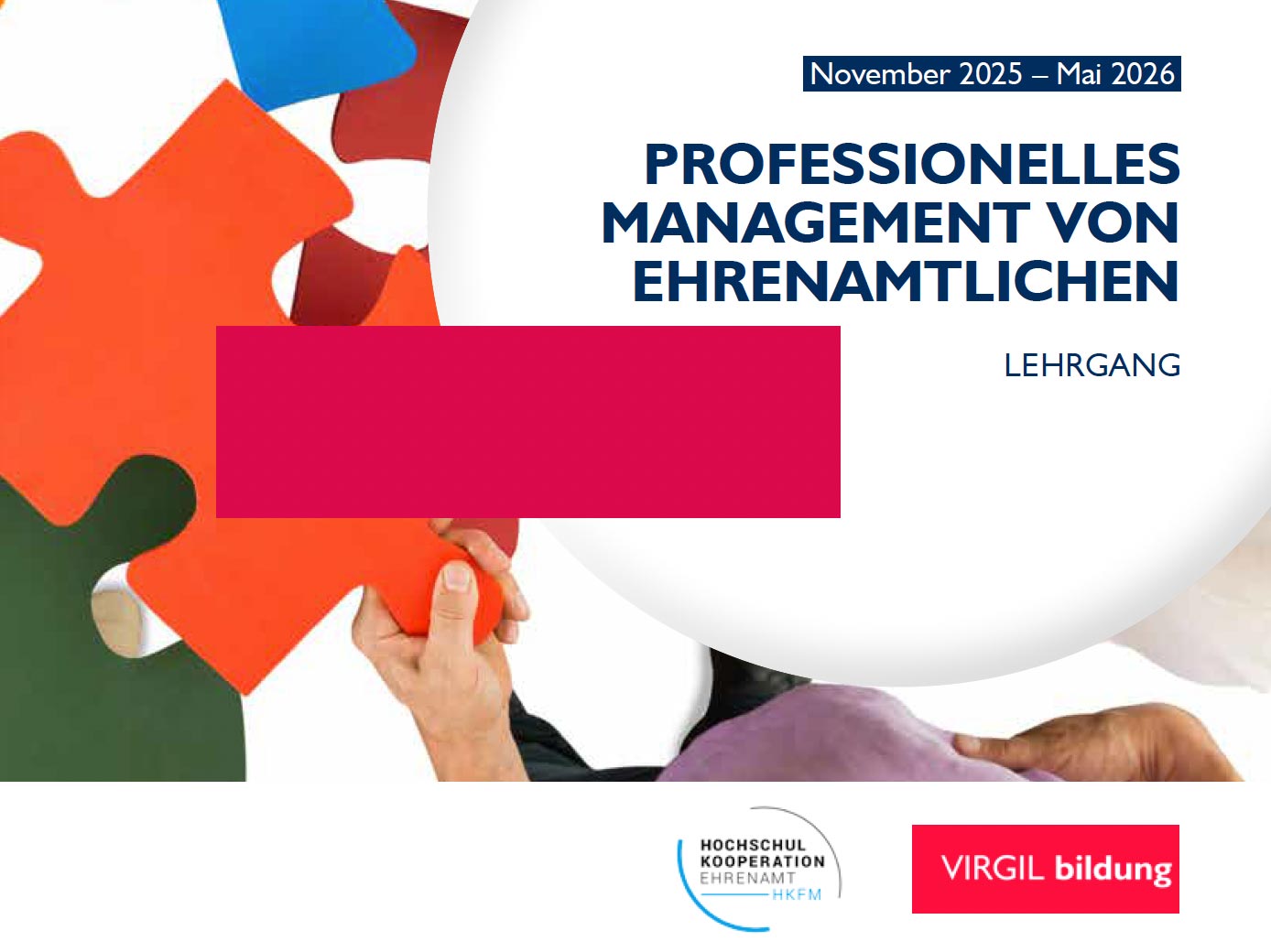 Neuer Lehrgang: Professionelles Management von Ehrenamtlichen